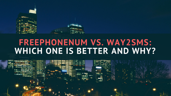 FreePhoneNum vs. Way2SMS: Which one is better and why?