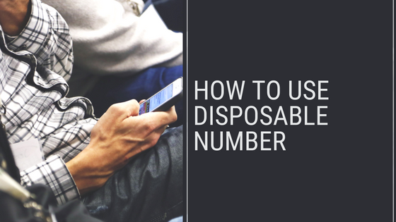 HOW TO USE DISPOSABLE NUMBER
